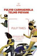 Pulp Times. Immagini del tempo nel cinema d'oggi