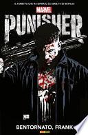 Punisher. Bentornato, Frank (Punisher Collection)