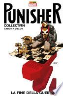 Punisher: La fine della guerra (Punisher Collection)