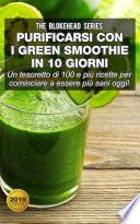 Purificarsi con i green smoothie in 10 giorni