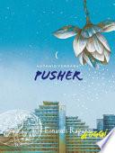 Pusher