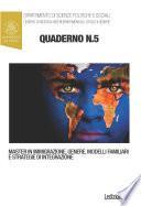 Quaderni del Master in “Immigrazione, Genere, Modelli Familiari e Strategie di Integrazione” n. 5