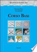 Quaderni di Aemilia Ars. Corso base