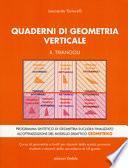 Quaderni di geometria verticale