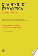 Quaderni di semantica. La traduzione audiovisiva per le lingue extraeuropee. Numero speciale. Ediz. critica