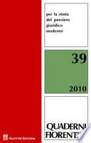Quaderni fiorentini per la storia del pensiero giuridico moderno (2010)