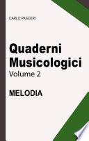 Quaderni Musicologici - Melodia