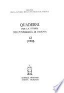 Quaderni per la storia dell'Università di Padova