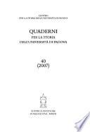 Quaderni per la storia dell'Università di Padova