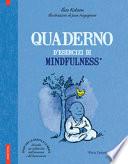 Quaderno d'esercizi di mindfulness