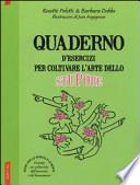 Quaderno d'esercizi per coltivare l'arte dello stupore
