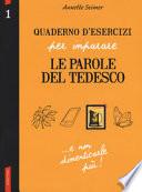 Quaderno d'esercizi per imparare le parole del tedesco