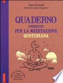 Quaderno d'esercizi per la meditazione quotidiana