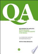 Quaderno di appunti di sociologia della comunicazione e dei media. La comunicazione interpersonale