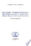 Quadri territoriali, equilibri sociali e mercato nella Puglia del Settecento