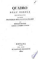 Quadro dell'Ossola dedicato al signor Francesco Borgnis Bollongaro da Nicolao Sottile canonico e cittadino di Novara