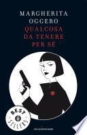 Qualcosa da tenere per sé
