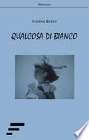 Qualcosa di bianco