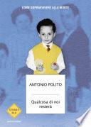 Qualcosa di noi resterà