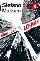 Qualcosa sui Lehman