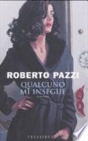 Qualcuno mi insegue