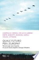 Quale futuro per l'Europa?