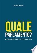 Quale Parlamento? Analisi critica della riforma Fraccaro