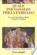 Quale psicoanalisi per la famiglia?