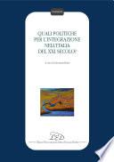 Quali politiche per l’integrazione nell'Italia del XXI secolo?