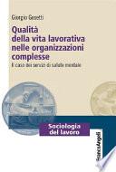 Qualità della vita lavorativa nelle organizzazioni complesse. Il caso dei servizi di salute mentale