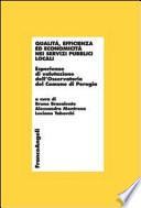 Qualità, efficienza ed economicità nei servizi pubblici locali. Esperienze di valutazione dell'Osservatorio del comune di Perugia