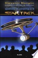 Quando al cinema c'è Star Trek