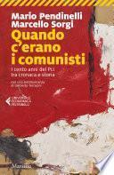 Quando c'erano i comunisti