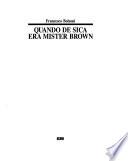 Quando De Sica era Mister Brown