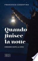 Quando finisce la notte