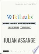 Quando Google ha incontrato Wikileaks