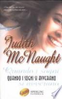 Quando i sogni si avverano