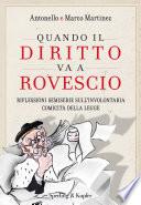 Quando il diritto va a rovescio