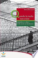 Quando la mafia non esiste