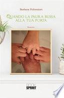 Quando la paura bussa alla tua porta