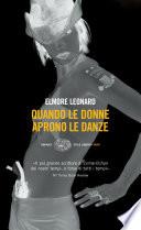Quando le donne aprono le danze