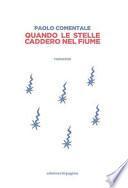 Quando le stelle caddero nel fiume