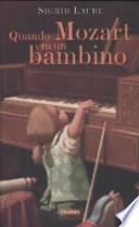 Quando Mozart era un bambino