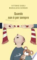 Quando non è per sempre. Lasciarsi come coppia, rimanere come genitori