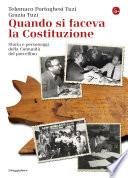 Quando si faceva la Costituzione