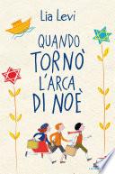 Quando tornò l'Arca di Noè