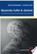 Quando tutto è dolore