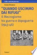 Quando uscimmo dai rifugi