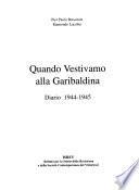Quando vestivamo alla garibaldina