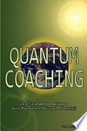 Quantum Coaching